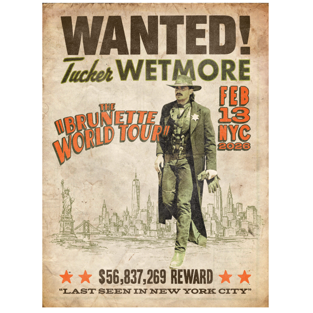 Brunette World Tour - NYC Exclusive Poster - Tucker Wetmore