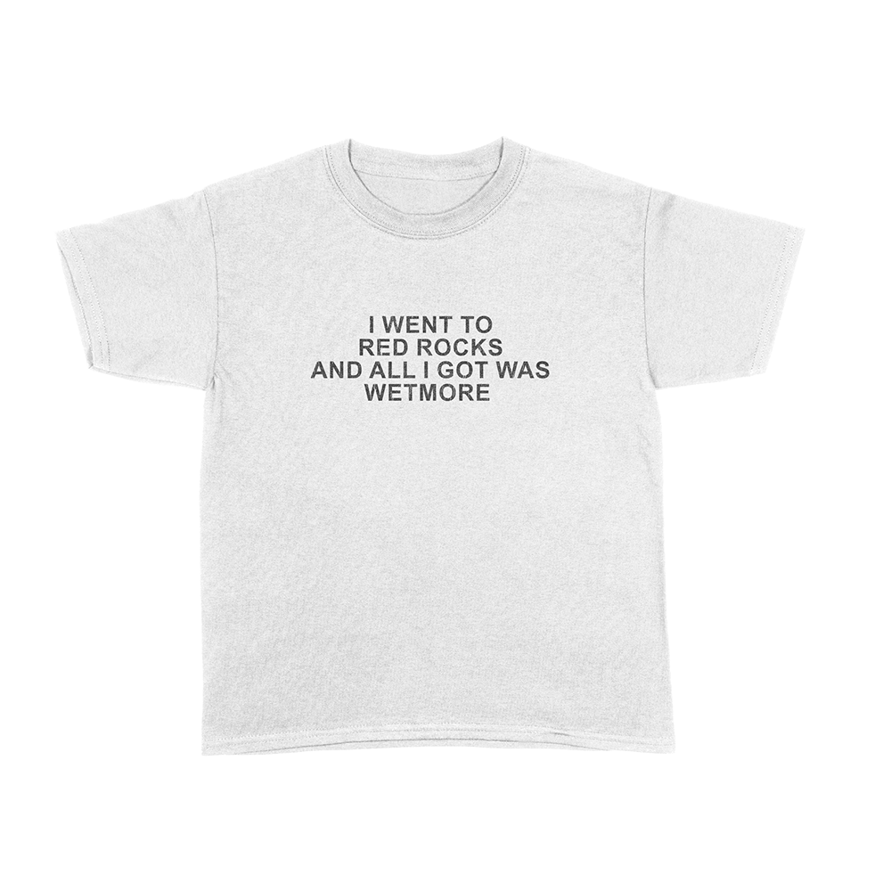 I WENT TO RED ROCKS TEE