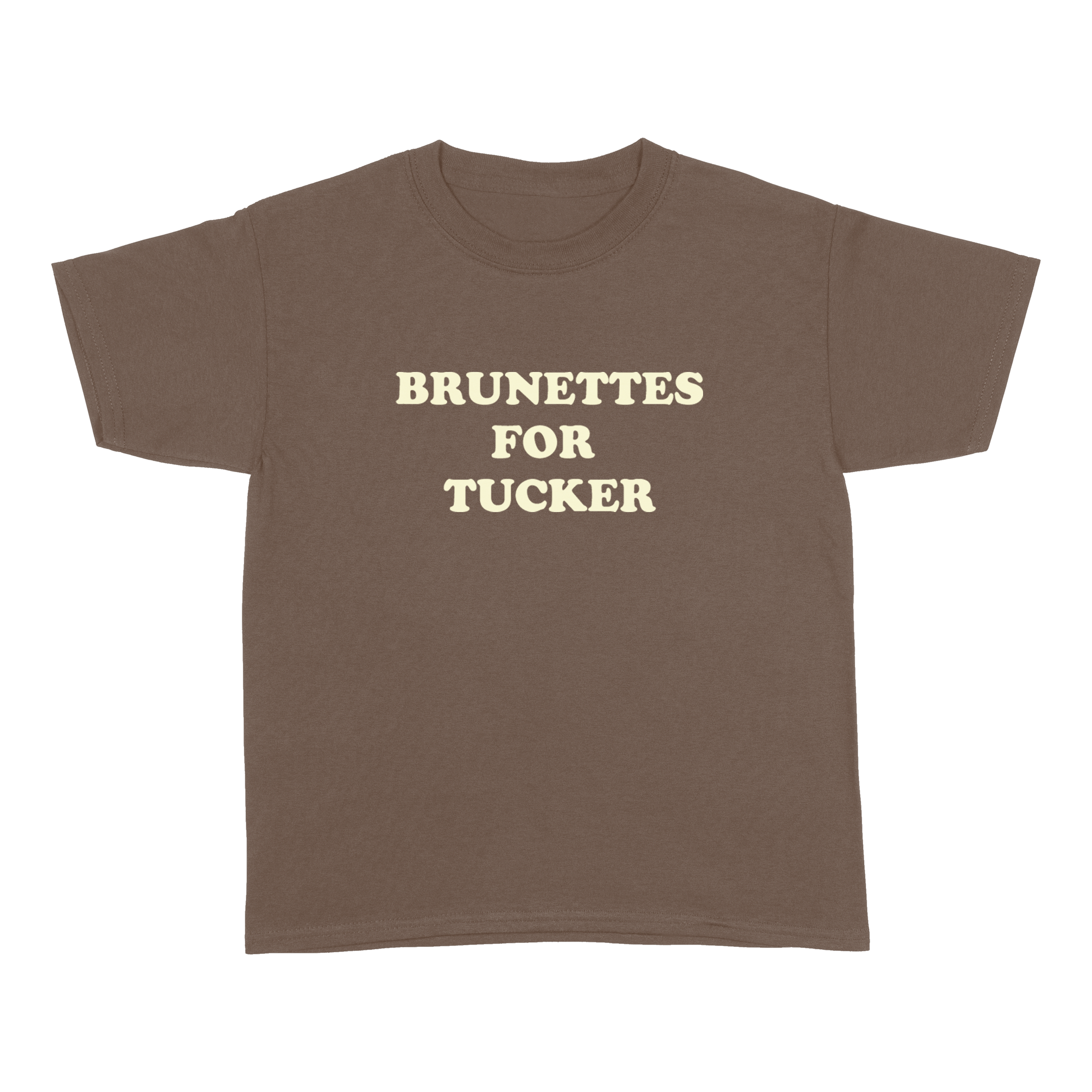 Brunettes for Tucker Tee